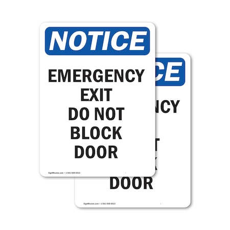 Signmission Emergency Exit Do Not Block Door, 7 in W x Rectangle, Vinyl Decal OS-2PACK-NS-D-710-V-11805
